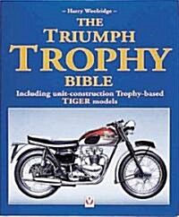 The Triumph Trophy Bible (Hardcover)