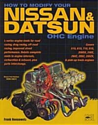 How to Modify Your Nissan & Datsun OHC Engine (Paperback)