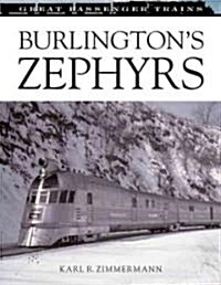 Burlingtons  Zephyrs (Hardcover)