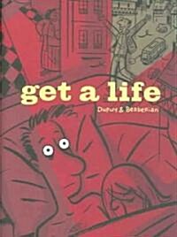 Get a Life (Hardcover)