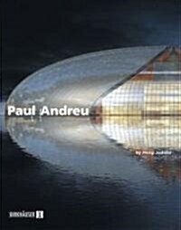 Paul Andreu, Architect (Hardcover)