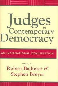 Judges in contemporary democracy : an international conversation