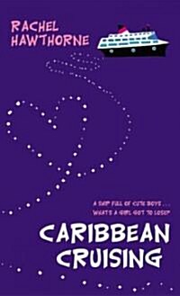 Caribbean Cruising (Mass Market Paperback)