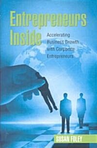 Entrepreneurs Inside (Hardcover)