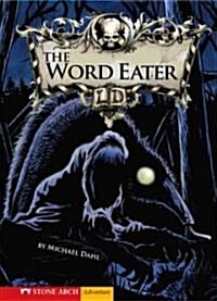 The Word Eater (Hardcover)