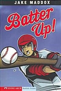 Batter Up! (Paperback)