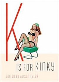 K Is for Kinky (Paperback)