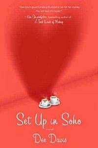 Set Up in Soho (Paperback, Original)