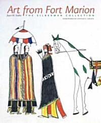 Art from Fort Marion: The Silberman Collection (Hardcover)