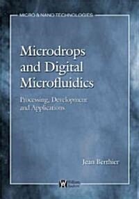 Microdrops and Digital Microfluidics (Hardcover)