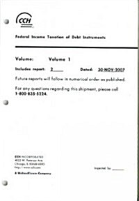 Federal Income Taxation of Debt Instruments (2008 Supplement) (Loose Leaf)