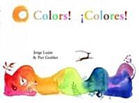 Colors! / Colores! (Hardcover)