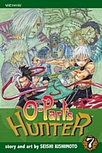 [중고] O-Parts Hunter, Vol. 7 (Paperback)