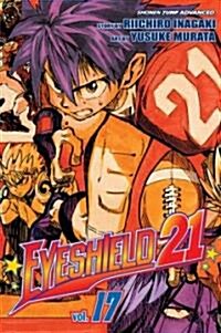 Eyeshield 21, Vol. 17 (Paperback)