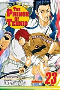 The Prince of Tennis, Vol. 23 (Paperback)