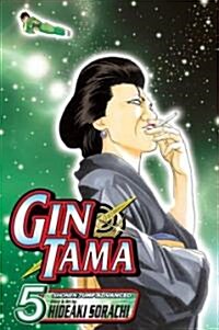Gin Tama, Vol. 5 (Paperback)