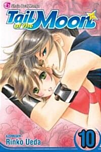 Tail of the Moon, Vol. 10 (Paperback)