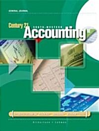 Century 21 South-Western Accounting, General Journal (Hardcover, 9th)