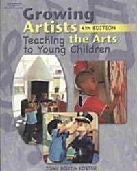 Growing Artists (Paperback, 4th)