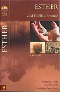 Esther: God Fulfills a Promise Study Guide (Paperback)