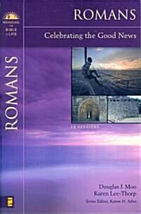 Romans: Celebrating the Good News (Paperback)