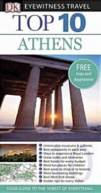 Dk Eyewitness Travel Top 10 Athens (Paperback, Map)