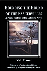 Hounding the Hound of the Baskervilles (Paperback)