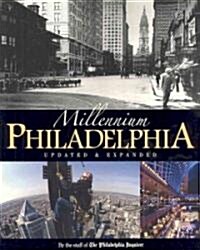 Millennium Philadelphia (Paperback, Updated)