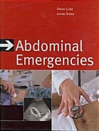 Abdominal Emergencies (Hardcover, 1st)