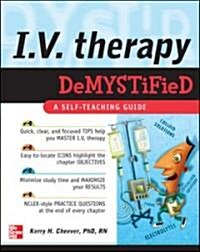 IV Therapy Demystified: A Self-Teaching Guide (Paperback)