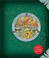 [중고] Monsterology: The Complete Book of Monstrous Beasts (Hardcover)