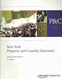 New York Property and Casualty Insurance License Exam Manual (Paperback, 2nd)