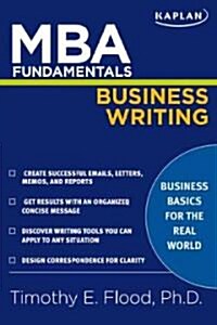 MBA Fundamentals: Business Writing (Paperback)