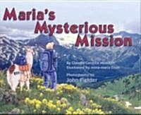 Marias Mysterious Mission (Hardcover)