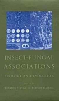 Insect-Fungal Associations: Ecology and Evolution (Hardcover)