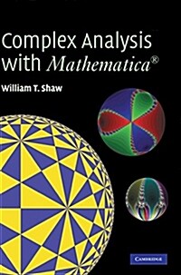 Complex Analysis with MATHEMATICA® (Hardcover)