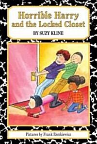 Horrible Harry and the Locked Closet (Hardcover)