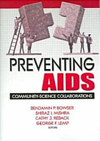 Preventing AIDS (Paperback)
