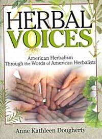 Herbal Voices (Paperback)