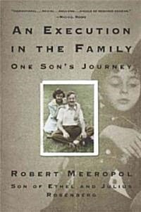 An Execution in the Family: One Sons Journey (Paperback)