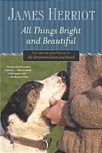 All Things Bright and Beautiful (Paperback, Reprint)