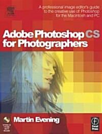 Adobe Photoshop Cs for Photographers (Paperback, CD-ROM)