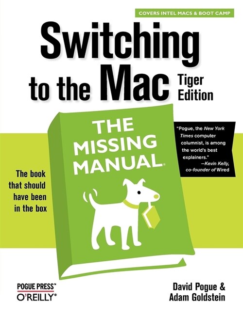 Switching to the Mac: The Missing Manual, Tiger Edition (Paperback)