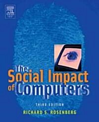 The Social Impact of Computers (Paperback, 3 ed)