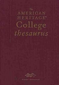 The American Heritage College Thesaurus (Hardcover, Deluxe)