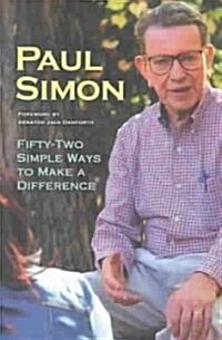 Fifty-Two Simple Ways to Make a Difference (Paperback)