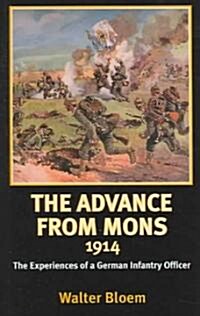 The Advance from Mons 1914 (Hardcover)