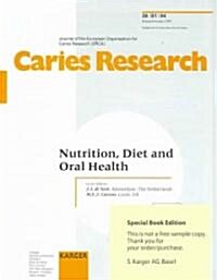 Nutrition, Diet and Oral Health (Paperback, Supplement)