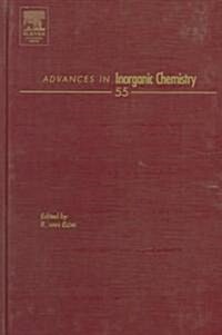 Advances in Inorganic Chemistry: Volume 55 (Hardcover)