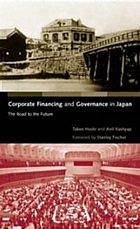 Corporate Financing and Governance in Japan: The Road to the Future (Paperback, Revised)